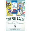 Lost Ski Areas of Southern Vermont