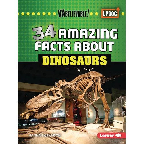 34 Amazing Facts about Dinosaurs