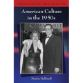 American Culture in the 1950s