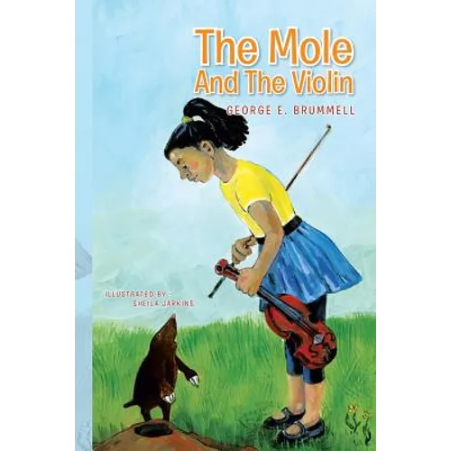The Mole And The Violin