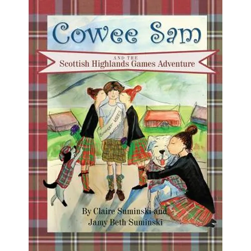 Cowee Sam and The Scottish Highlands Games Adventure