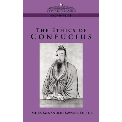 The Ethics of Confucius