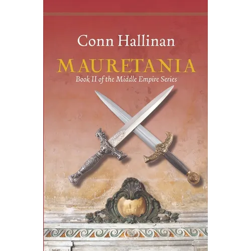 Mauretania: Book II, The Middle Empire