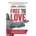 Free to Love: How Oneness Transcends Marriage and Singleness