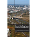 Governing Cities Through Regions: Canadian and European Perspectives