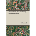 Strange Lust - The Psychology of Homosexuality