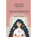 The Inner Compass - Book 2, Transformation