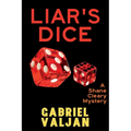 Liar's Dice: A Shane Cleary Mystery