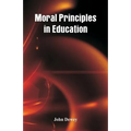 Moral Principles in Education