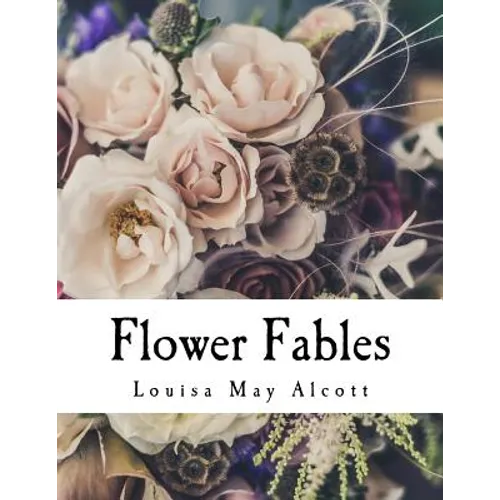 Flower Fables