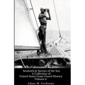 Sentinels and Saviors of the Sea - Volume 4