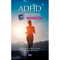 ADHD decoded