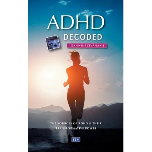 ADHD decoded