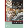 Were They Preaching 'Another Gospel'? Justification By Faith in the Second Century