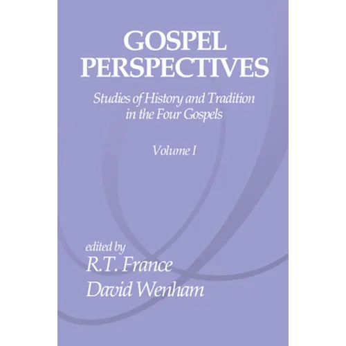 Gospel Perspectives, Volume 1