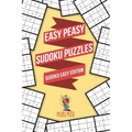Easy Peasy Sudoku Puzzles: Sudoku Easy Edition