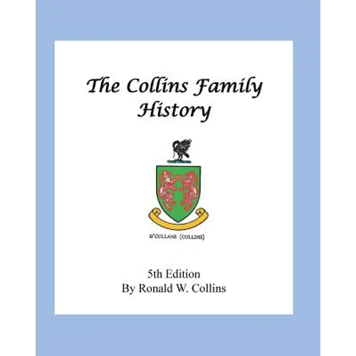 The Collins Family History