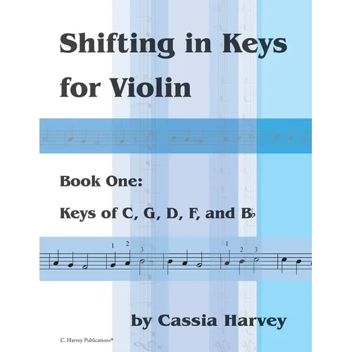 Shifting in Keys for Violin, Book One