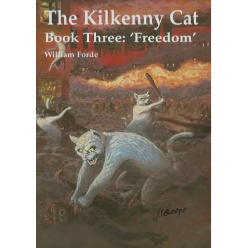 The Kilkenny Cat - Book Three