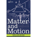 Matter and Motion