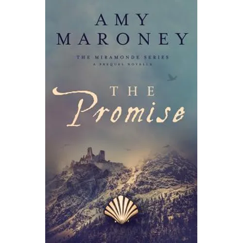 The Promise: A Prequel Novella, The Miramonde Series