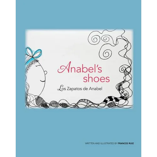 Anabel's Shoes / Los Zapatos de Anabel