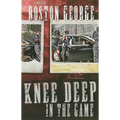 Knee Deep in the Game