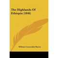 The Highlands Of Ethiopia (1846)