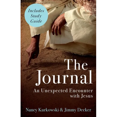 The Journal: An Unexpected Encounter With Jesus