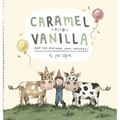 Caramel and Vanilla and the Birthday Cake Mistake!