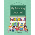 My Reading Journal: A Guided Journal for Kids to Keep Track of Their Reading