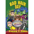 Babe B. Bear Mysteries: Bad Hair Day