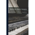 Anton Bruckner