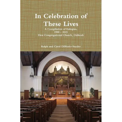 In Celebration of These Lives