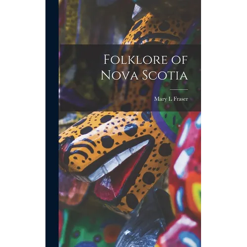 Folklore of Nova Scotia