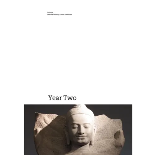 Dharma Training Course Year Two