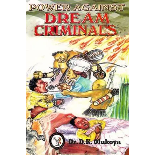 Power Against Dream Criminals