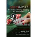 Emotionomics 2.0: The Emotional Dynamics Underlying Key Business Goals