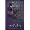 Death Beneath A Troubled Roof