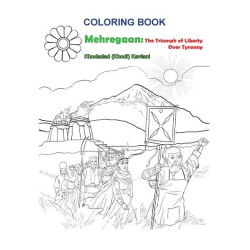 Coloring Book Mehregaan: The Triumph of Liberty over Tyranny