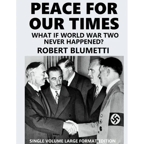 Peace for Our Tine - large format: single volume edition