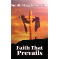 Faith That Prevails