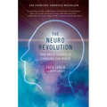 The Neuro Revolution: How Brain Science Is Changing Our World