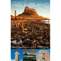 The Story of Holy Island: An Illustrated History
