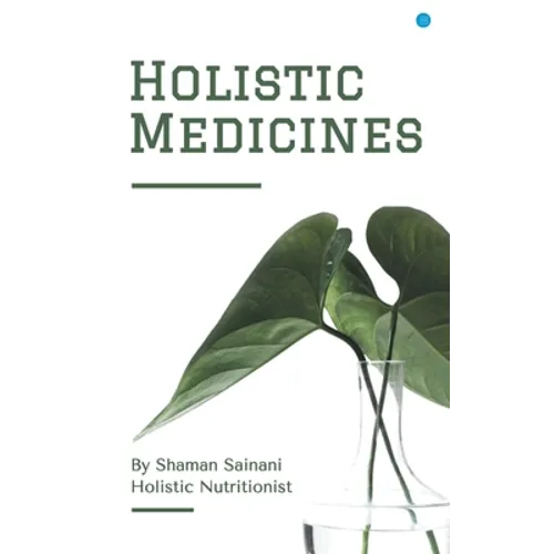 Holistic Medicines