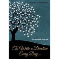 To Write a Devotion Every Day... Devotional Journal