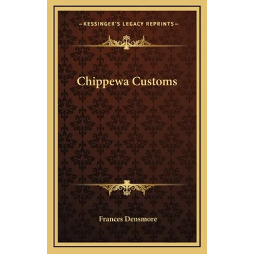 Chippewa Customs