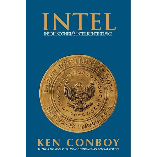 Intel: Inside Indonesia's Intelligence Service
