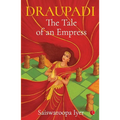 Draupadi: The Tale of an Empress