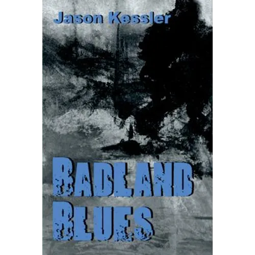 Badland Blues